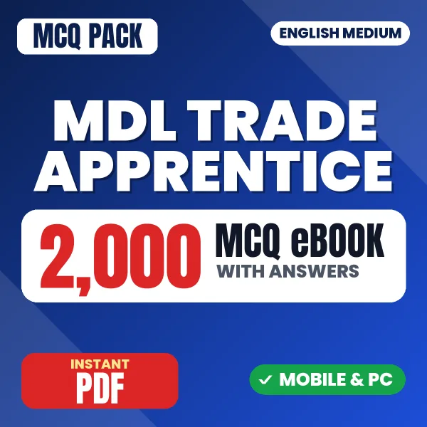 MDL Trade Apprentice Exam (Group A & C) – 2000 MCQ eBook with Answers | English Medium PDF Download