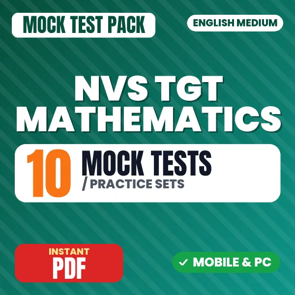 NVS TGT Mathematics Preliminary Exam Tier 1 – 10 Mock Tests / Practice Sets | English Medium PDF Download