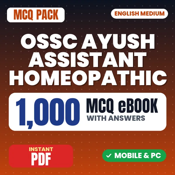 OSSC Ayush Assistant Homeopathic Prelims Exam – 1000 MCQ eBook with Answers | English Medium PDF Download