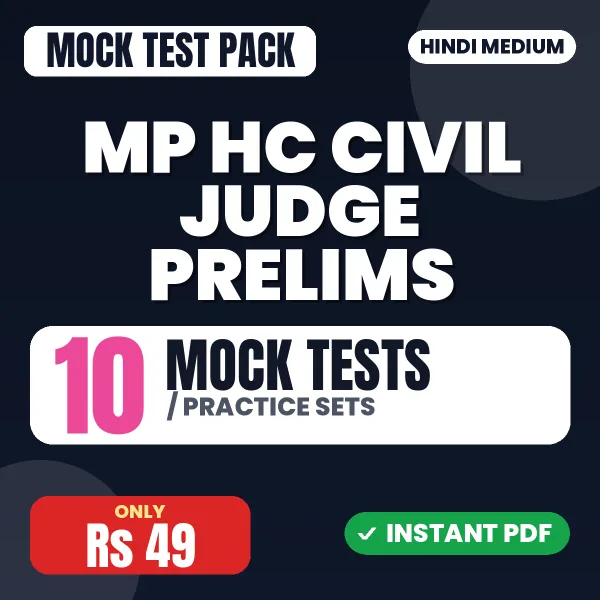 MP HC Civil Judge Prelims Exam – 10 Mock Tests / Practice Sets | Hindi Medium PDF Download