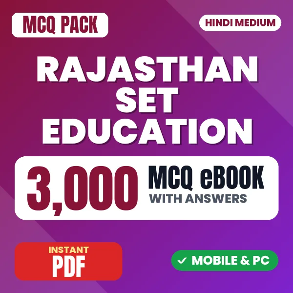 Rajasthan SET (Education) Exam – 3000 MCQ eBook with Answers | Hindi Medium PDF Download