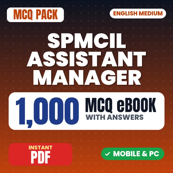 SPMCIL Assistant Manager Exam – 1000 MCQ eBook with Answers | English Medium PDF Download