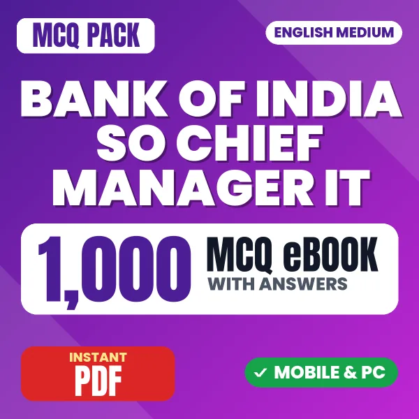 Bank of India SO (Chief Manager – IT (Scale IV) Exam – 1000 MCQ eBook with Answers | English Medium PDF Download