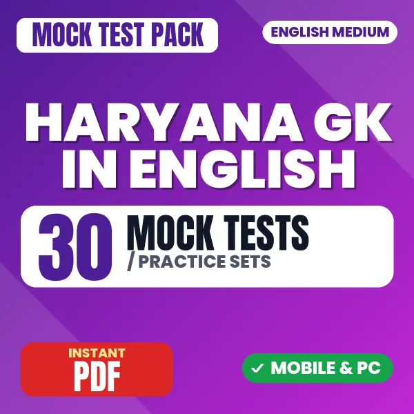Haryana General Knowledge – 30 Mock Tests / Practice Sets | English Medium PDF Download