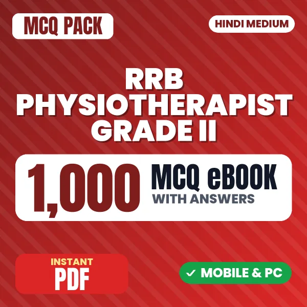 RRB Physiotherapist Grade II Exam – 1000 MCQ eBook with Answers | Hindi Medium PDF Download