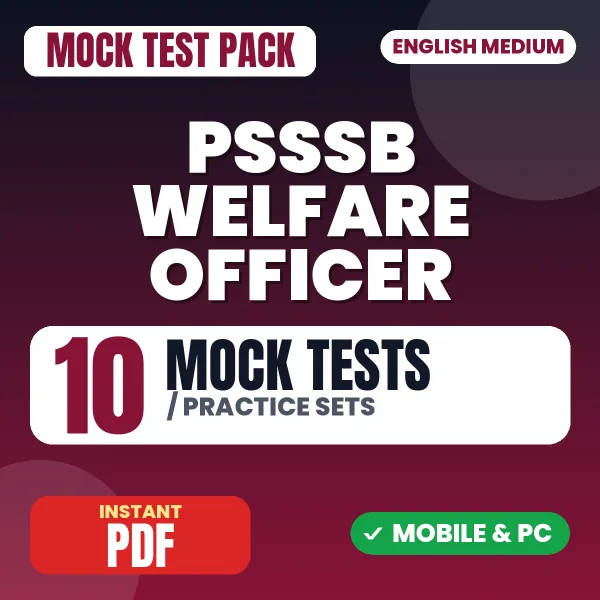 PSSSB Welfare Officer Exam – 10 Mock Tests / Practice Sets | English Medium PDF Download