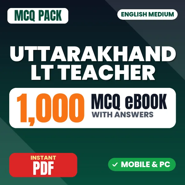 UKSSSC LT Teacher Exam – 1000 MCQ eBook with Answers | English Medium PDF Download
