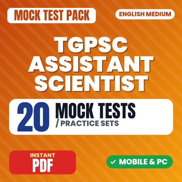 TGPSC Assistant Scientist Paper 1 Exam – 20 Mock Tests / Practice Sets | English Medium PDF Download