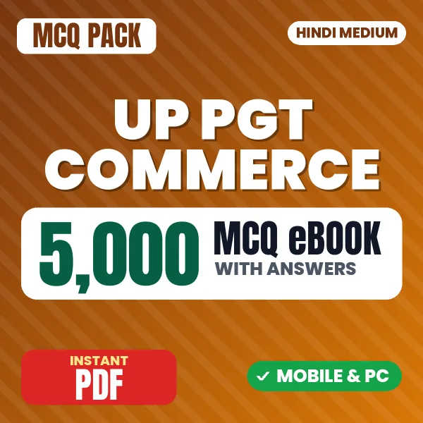 UP PGT Commerce Exam – 5000 MCQ eBook with Answers | Hindi Medium PDF Download
