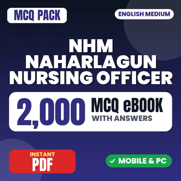 NHM Naharlagun Nursing Officer Exam – 2000 MCQ eBook with Answers | English Medium PDF Download