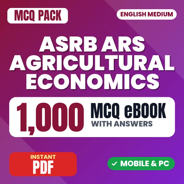ASRB ARS (Agricultural Economics) Preliminary Exam – 1000 MCQ eBook with Answers | English Medium PDF Download