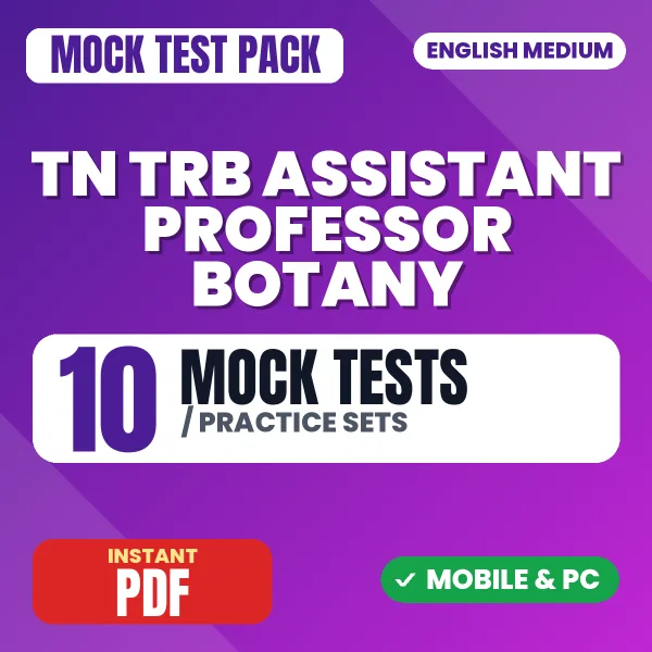 TN TRB Assistant Professor Botany Paper-1 Exam – 10 Mock Tests / Practice Sets | English Medium PDF Download