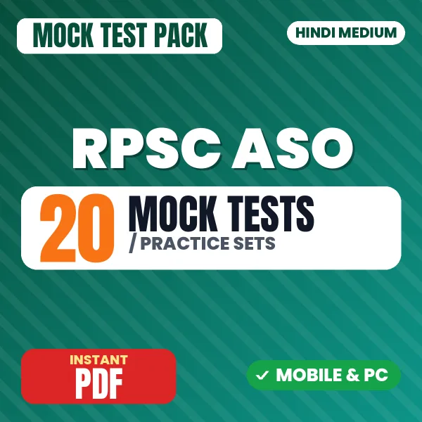 RPSC ASO Exam – 20 Mock Tests / Practice Sets | Hindi Medium PDF Download