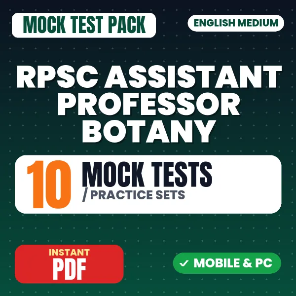 RPSC Assistant Professor (Botany) Exam Paper I – 10 Mock Tests / Practice Sets | English Medium PDF Download