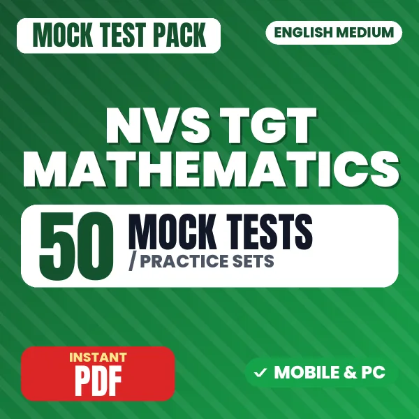 NVS TGT Mathematics Preliminary Exam Tier 1 – 50 Mock Tests / Practice Sets | English Medium PDF Download