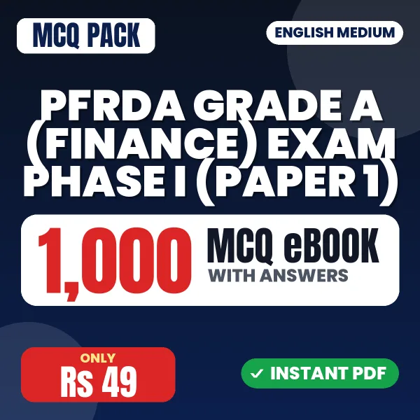 PFRDA Grade A (Finance) Exam Phase I (Paper 1) – 1000 MCQ eBook with Answers | English Medium PDF Download