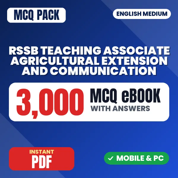 RSSB Teaching Associate (Agricultural Extension and Communication) Exam Paper 1 – 3000 MCQ eBook with Answers | English Medium PDF Download