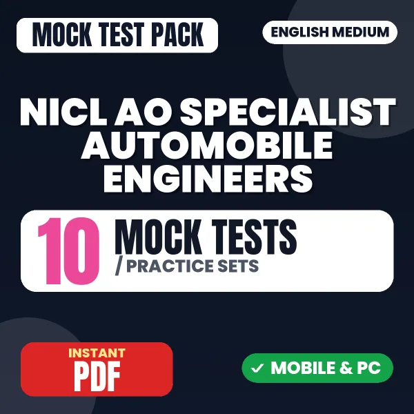 NICL AO Specialist (Automobile Engineers) Prelims Exam – 10 Mock Tests / Practice Sets | English Medium PDF Download