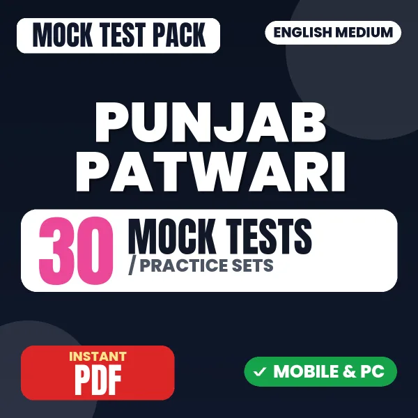 Punjab Patwari Exam – 30 Mock Tests / Practice Sets | English Medium PDF Download