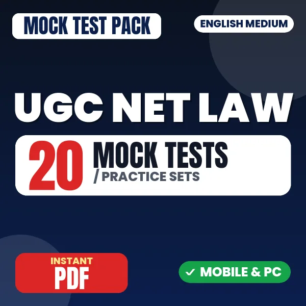UGC NET Law Exam – 20 Mock Tests / Practice Sets | English Medium PDF Download