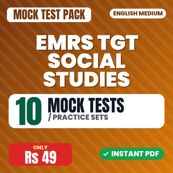 EMRS TGT Social Studies Exam – 10 Mock Tests / Practice Sets | English Medium PDF Download