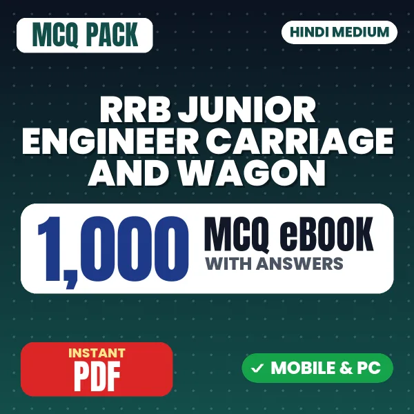 RRB Junior Engineer (Carriage & Wagon) CBT 1 Exam – 1000 MCQ eBook with Answers | Hindi Medium PDF Download