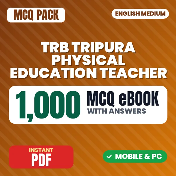 TRB Tripura Physical Education Teacher Exam – 1000 MCQ eBook with Answers | English Medium PDF Download