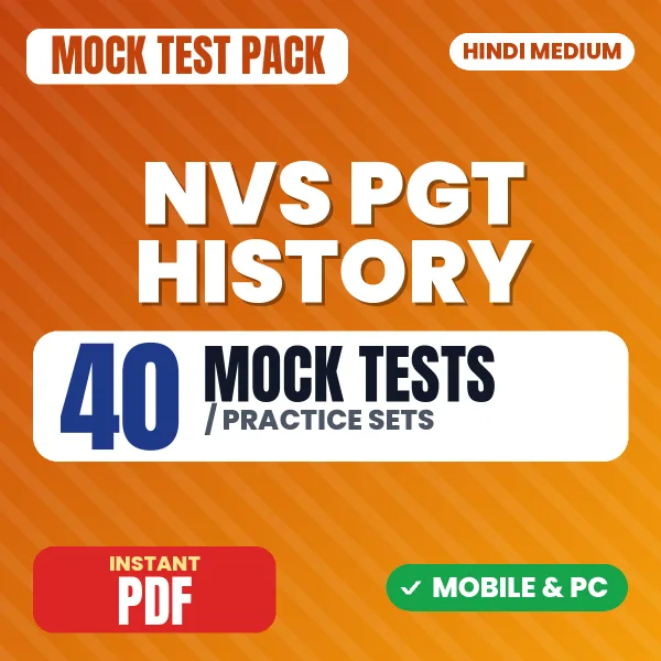 NVS PGT History Preliminary Exam Tier 1 – 40 Mock Tests / Practice Sets | Hindi Medium PDF Download