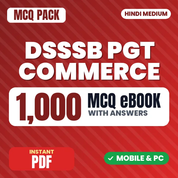 DSSSB PGT Commerce Exam – 1000 MCQ eBook with Answers | Hindi Medium PDF Download
