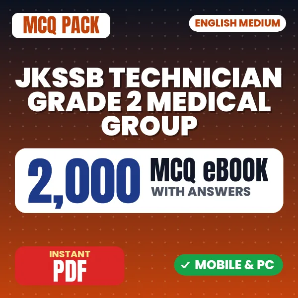 JKSSB Technician Grade 2 (Medical Group) Exam – 2000 MCQ eBook with Answers | English Medium PDF Download