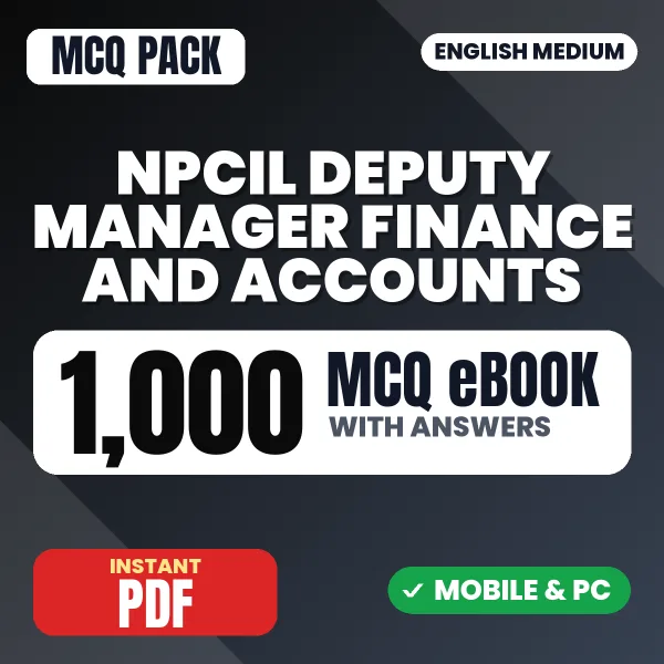 NPCIL Deputy Manager (Finance & Accounts) Exam – 1000 MCQ eBook with Answers | English Medium PDF Download