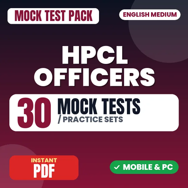 HPCL Officers Finance (CA) Exam – 30 Mock Tests / Practice Sets | English Medium PDF Download