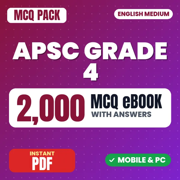 APSC Grade 4 Exam Phase 1 – 2000 MCQ eBook with Answers | English Medium PDF Download