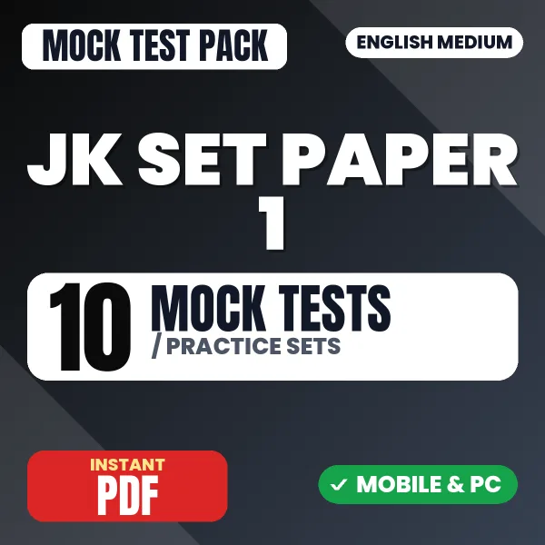JK SET Paper-I Exam – 10 Mock Tests / Practice Sets | English Medium PDF Download