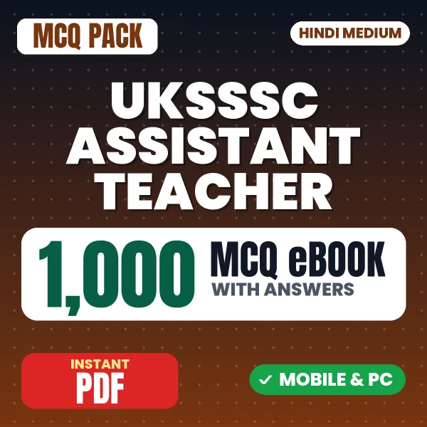 UKSSSC Assistant Teacher Exam – 1000 MCQ eBook with Answers | Hindi Medium PDF Download