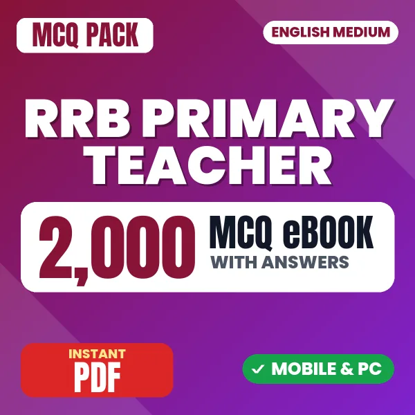 RRB Primary Teacher Exam – 2000 MCQ eBook with Answers | English Medium PDF Download