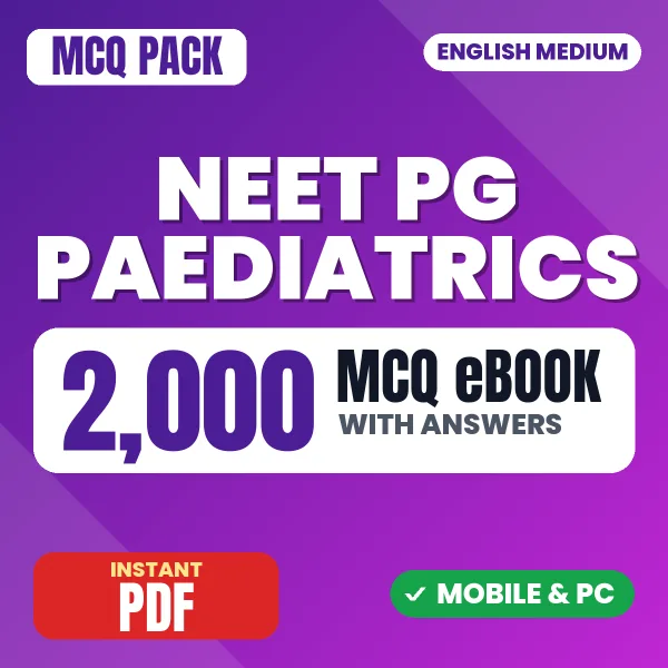 NEET PG Paediatrics – 2000 MCQ eBook with Answers | English Medium PDF Download
