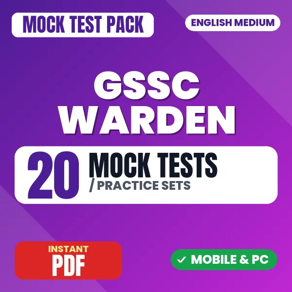 GSSC Warden CBT 2 Exam – 20 Mock Tests / Practice Sets | English Medium PDF Download