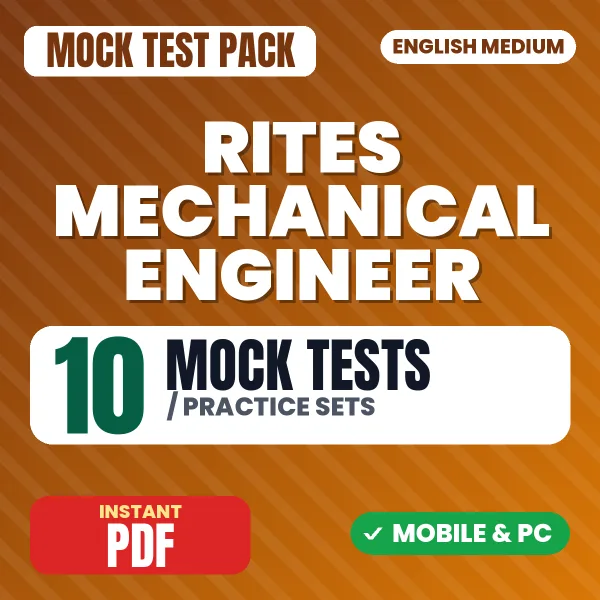 RITES Mechanical Engineer Exam – 10 Mock Tests / Practice Sets | English Medium PDF Download