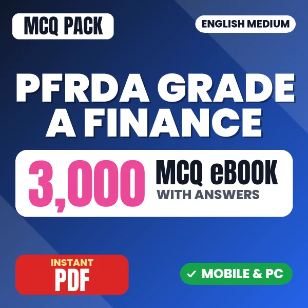 PFRDA Grade A (Finance) Exam Phase I (Paper 1) – 3000 MCQ eBook with Answers | English Medium PDF Download
