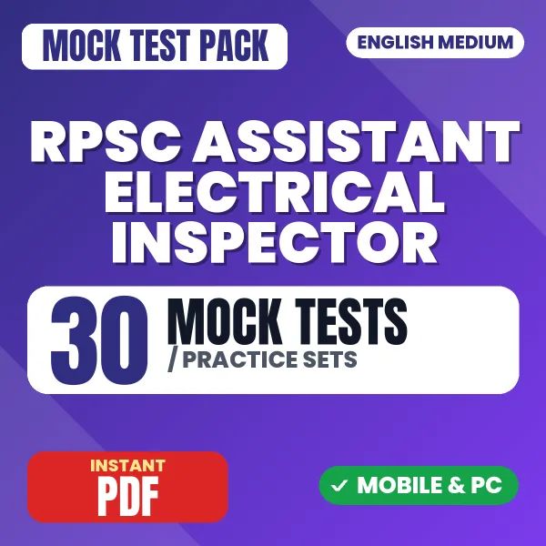 RPSC Assistant Electrical Inspector Exam – 30 Mock Tests / Practice Sets | English Medium PDF Download