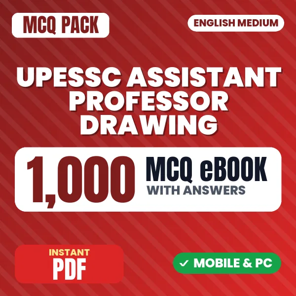 UPESSC Assistant Professor (Drawing) Exam – 1000 MCQ eBook with Answers | English Medium PDF Download