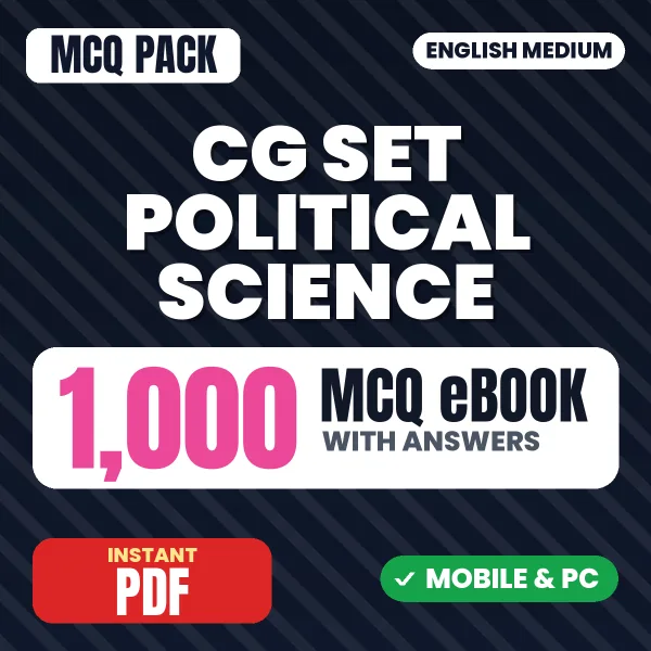 CG SET Political Science Exam Paper II – 1000 MCQ eBook with Answers | English Medium PDF Download