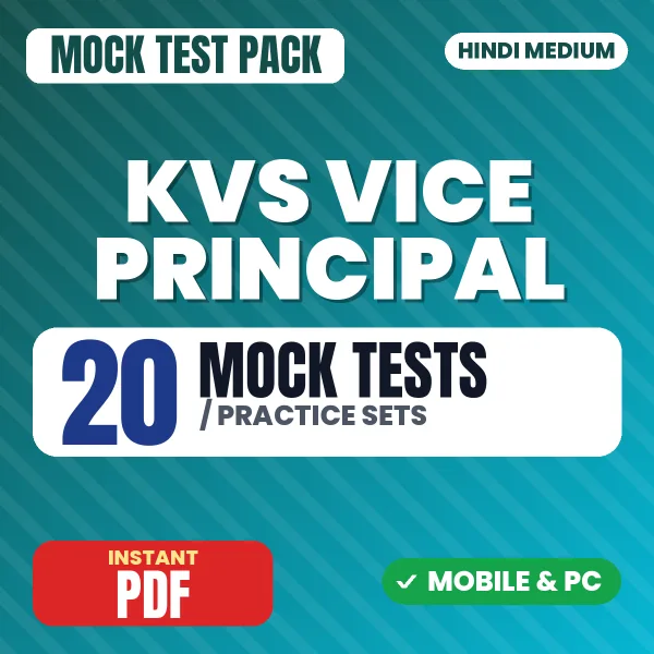 KVS Vice Principal Preliminary Exam Tier 1 – 20 Mock Tests / Practice Sets | Hindi Medium PDF Download