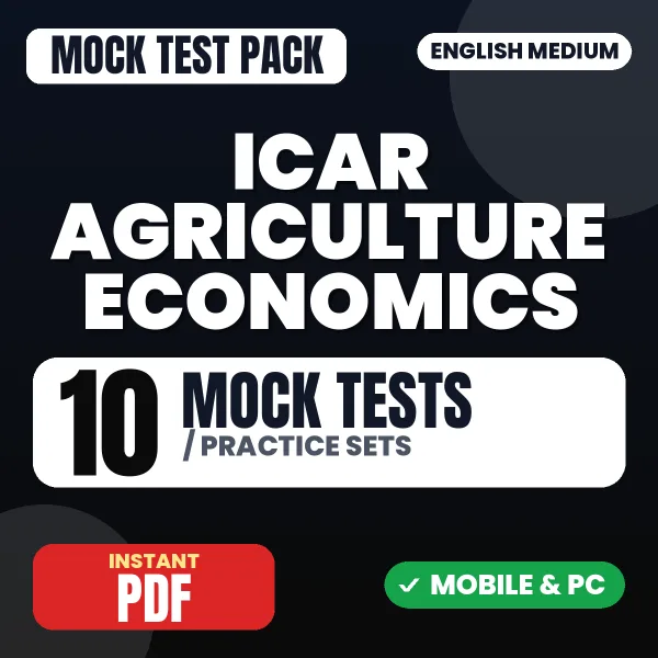 ICAR AIEEA Agriculture Economics Exam – 10 Mock Tests / Practice Sets | English Medium PDF Download