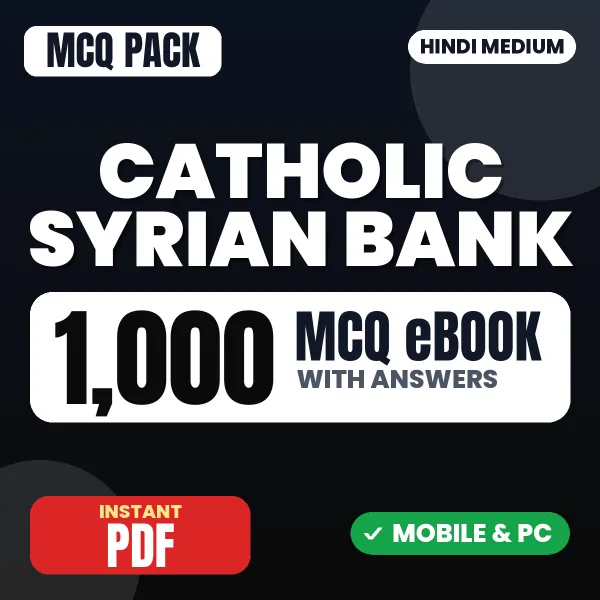 Catholic Syrian Bank Exam – 1000 MCQ eBook with Answers | Hindi Medium PDF Download