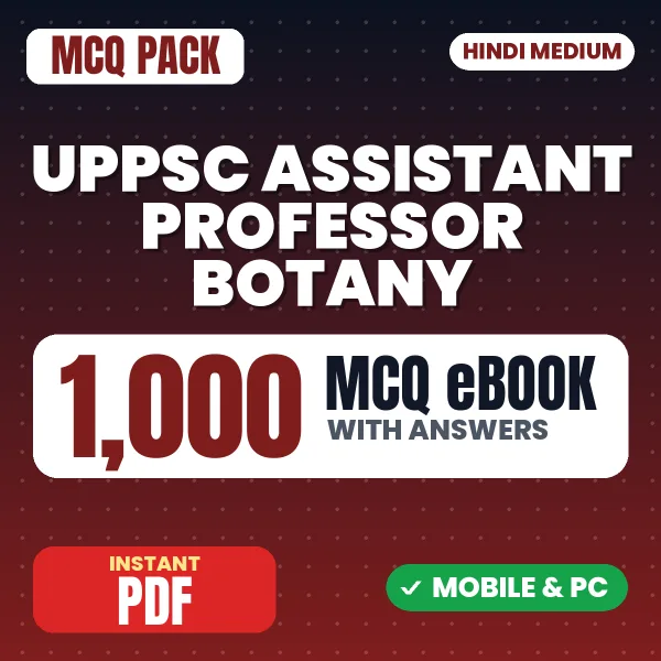 UPPSC Assistant Professor (Botany) Prelims Exam – 1000 MCQ eBook with Answers | Hindi Medium PDF Download