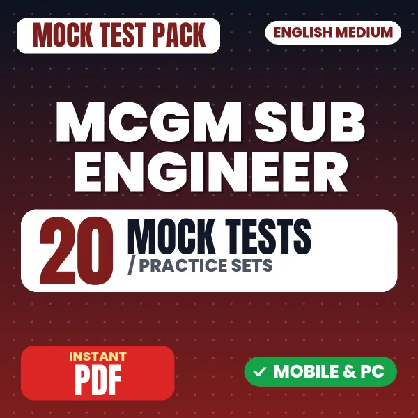 MCGM Sub Engineer Exam (Civil) – 20 Mock Tests / Practice Sets | English Medium PDF Download