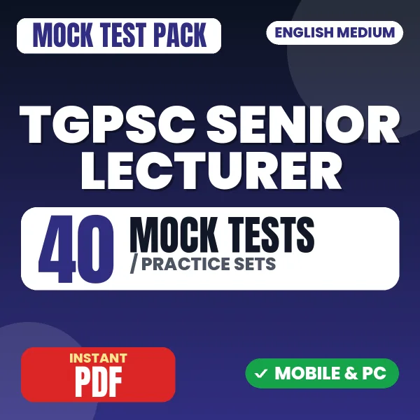 TGPSC Senior Lecturer Exam Paper 1 – 40 Mock Tests / Practice Sets | English Medium PDF Download