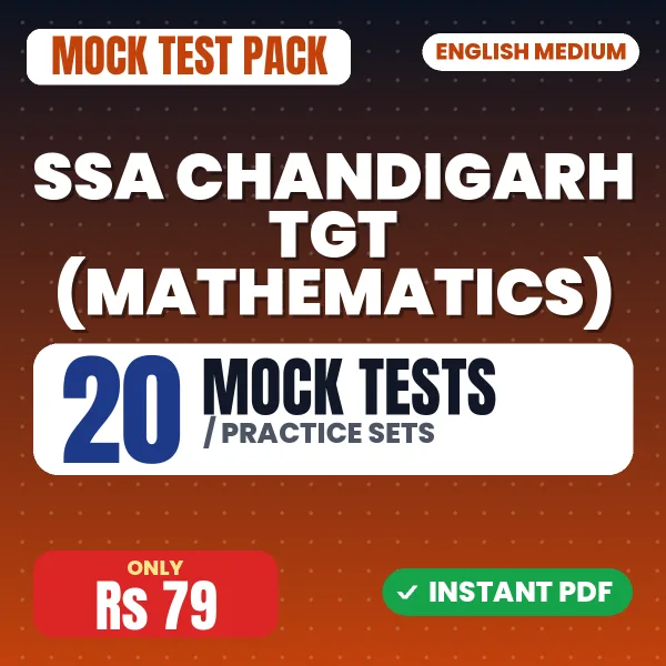 SSA Chandigarh TGT (Mathematics) Exam – 20 Mock Tests / Practice Sets | English Medium PDF Download